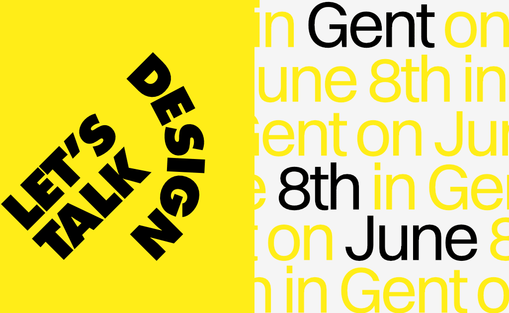 Let’s Talk Design 26 — Gent