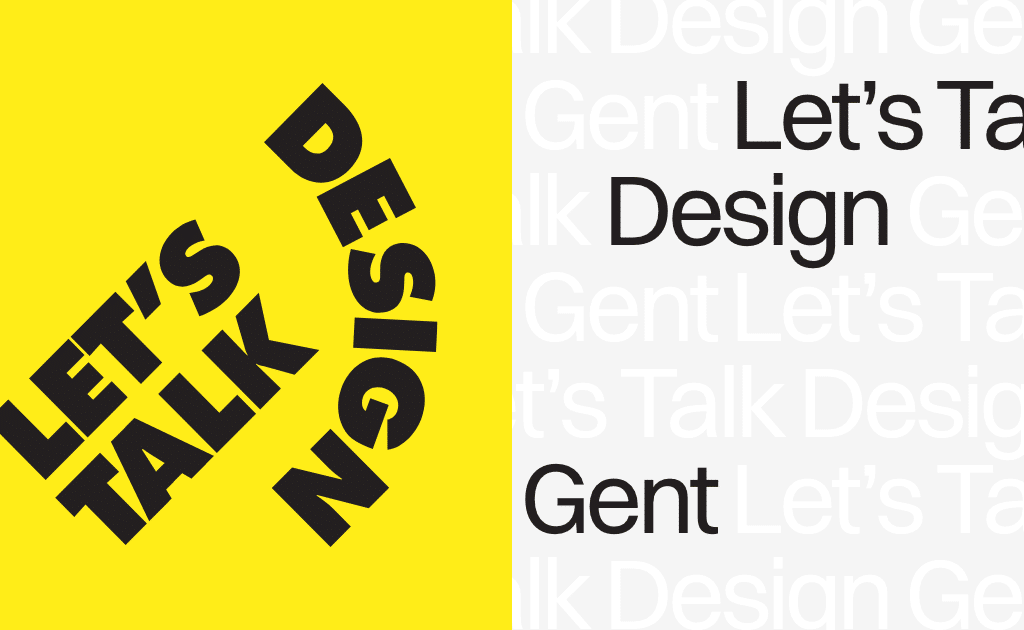 Let’s Talk Design #29 — Gent
